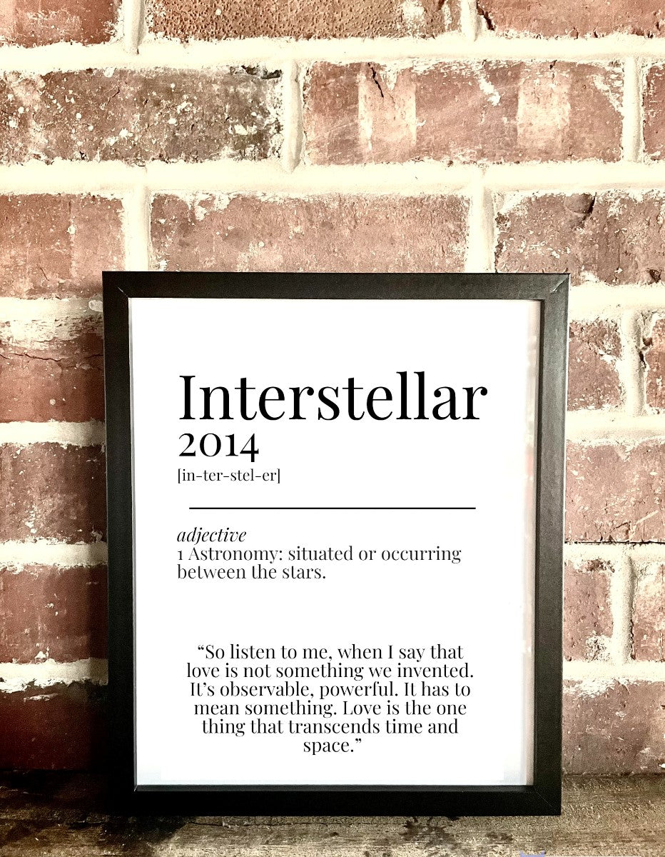 Interstellar 2014 Movie Quote Dictionary Prints