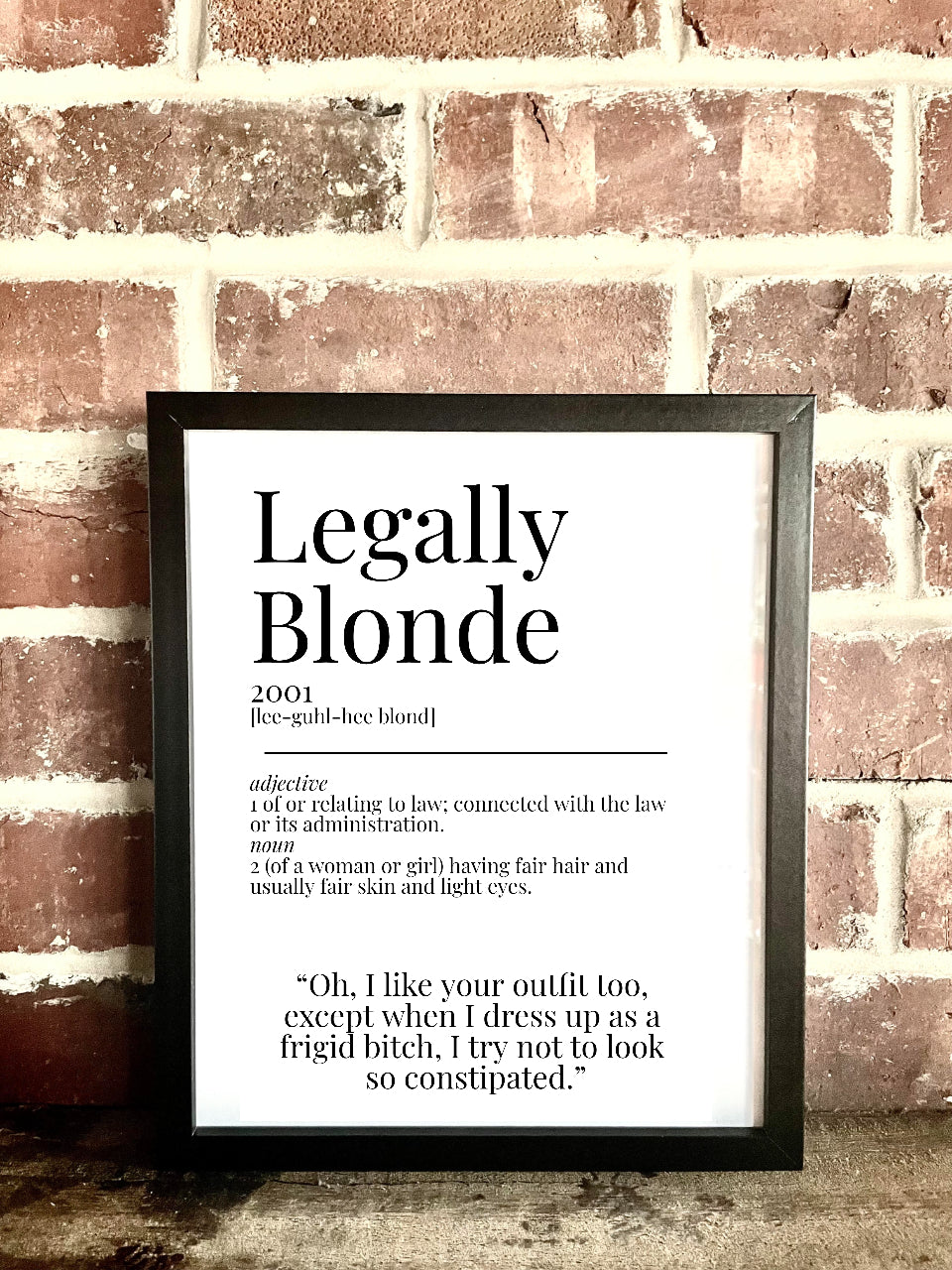 Legally Blonde 2001 Movie Quote Dictionary Prints