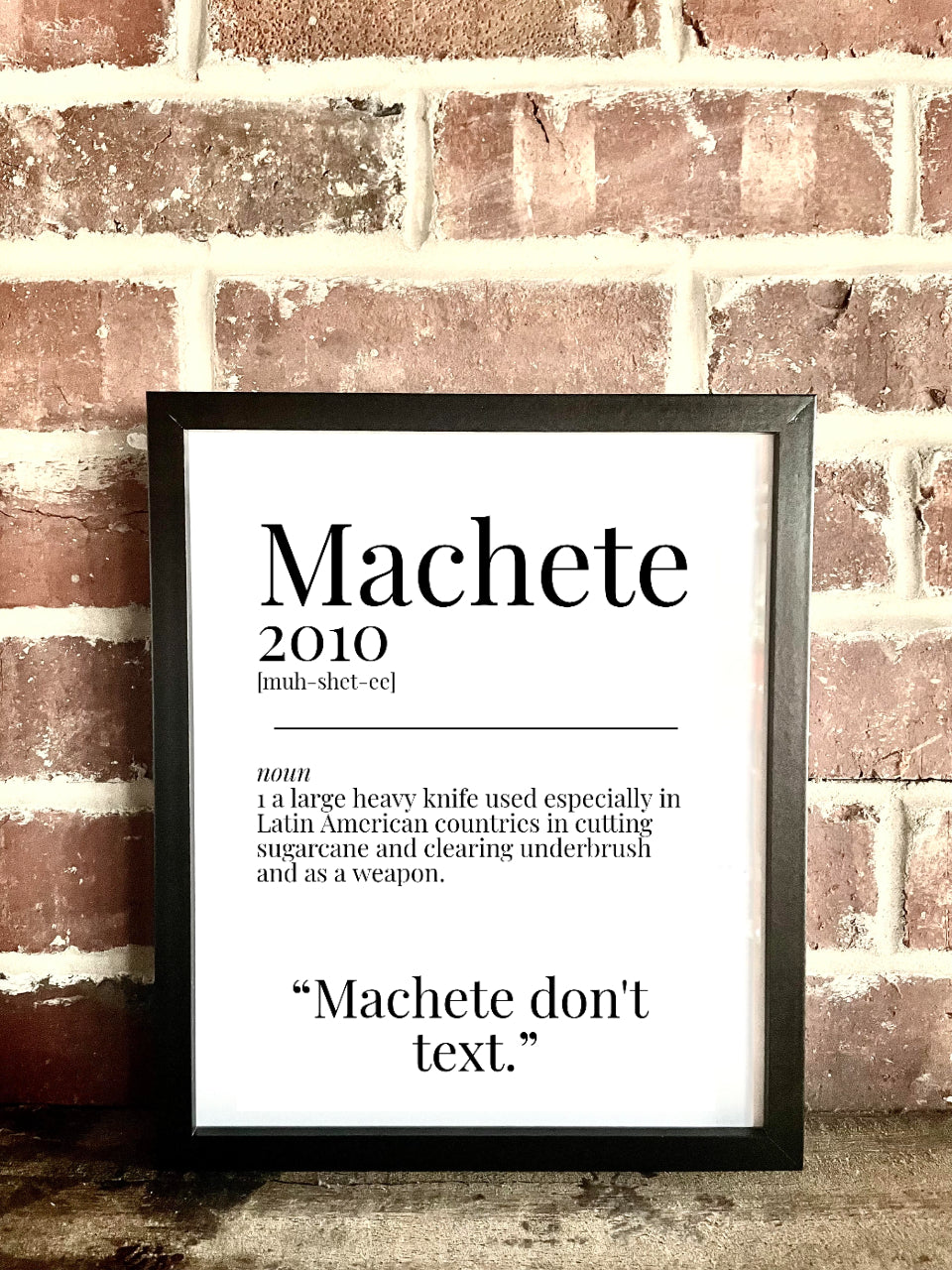 Machete 2010 Movie Quote Dictionary Prints