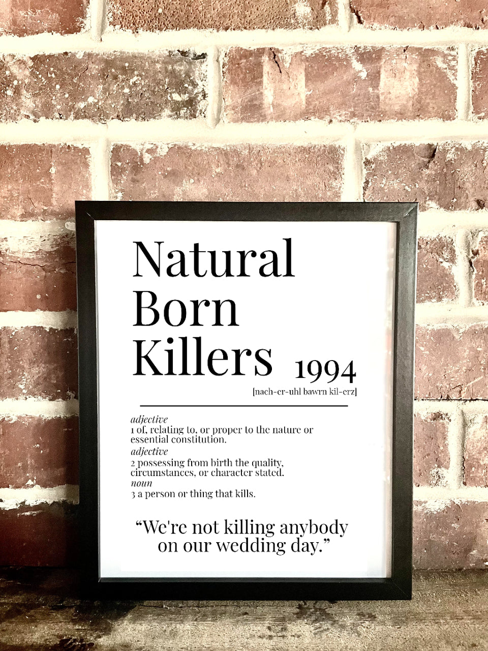 Natural Born Killers 1994 Movie Quote Dictionary Prints