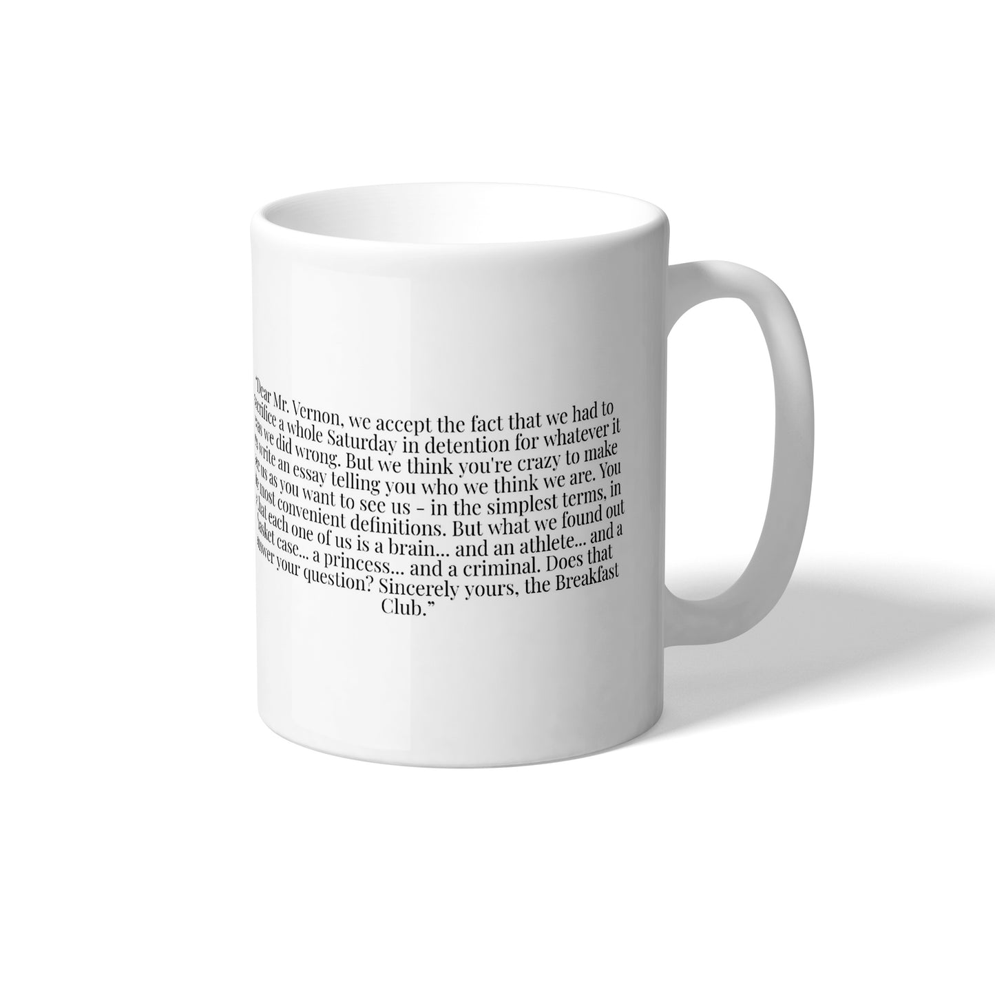 The Breakfast Club 1985 Movie Quote Dear Mr Vernon Dictionary Ceramic Mug