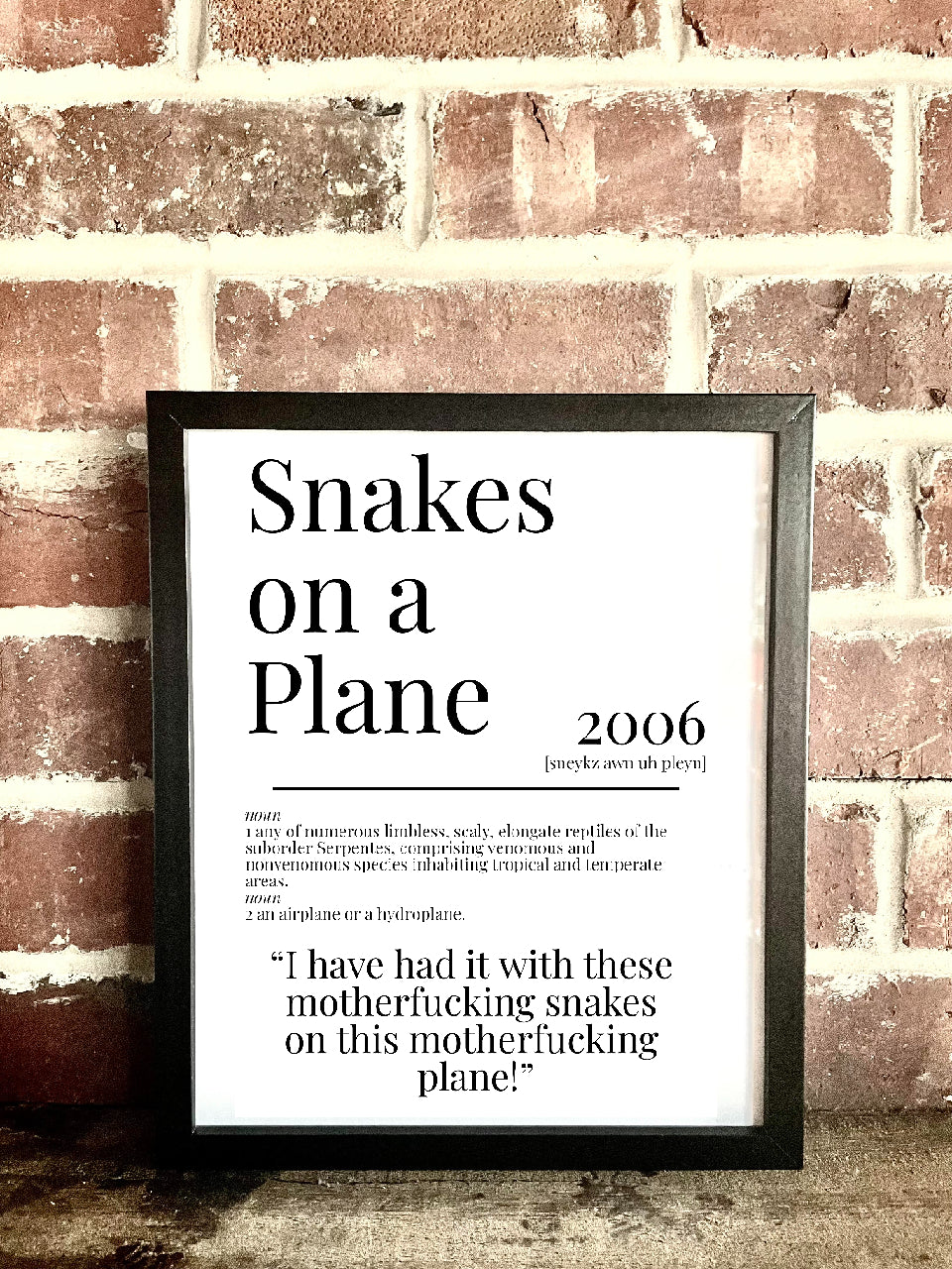 Snakes on a Plane 2006 Movie Quote Dictionary Prints