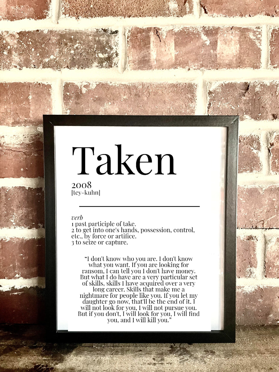 Taken 2008 Movie Quote Dictionary Print