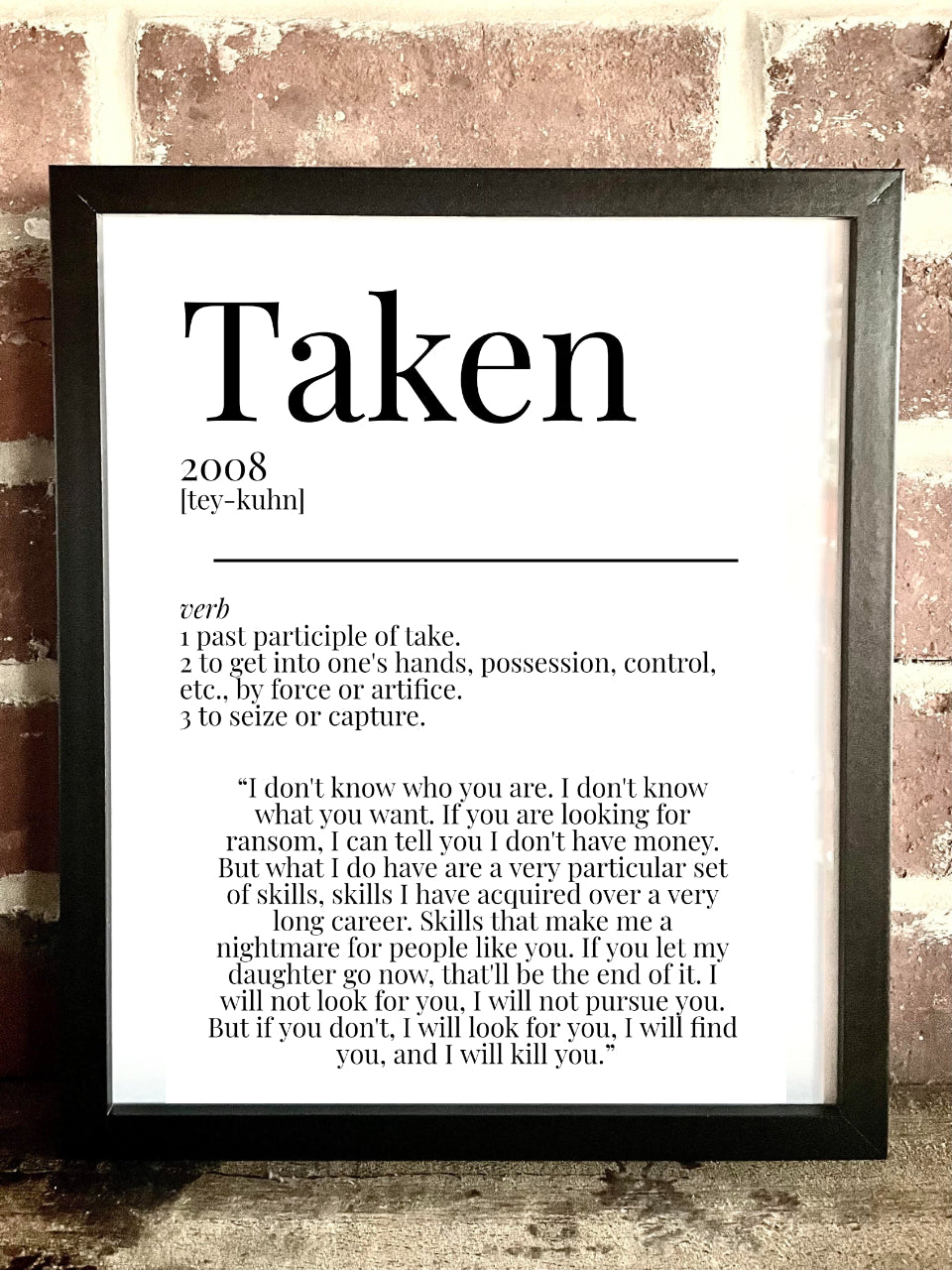 Taken 2008 Movie Quote Dictionary Print