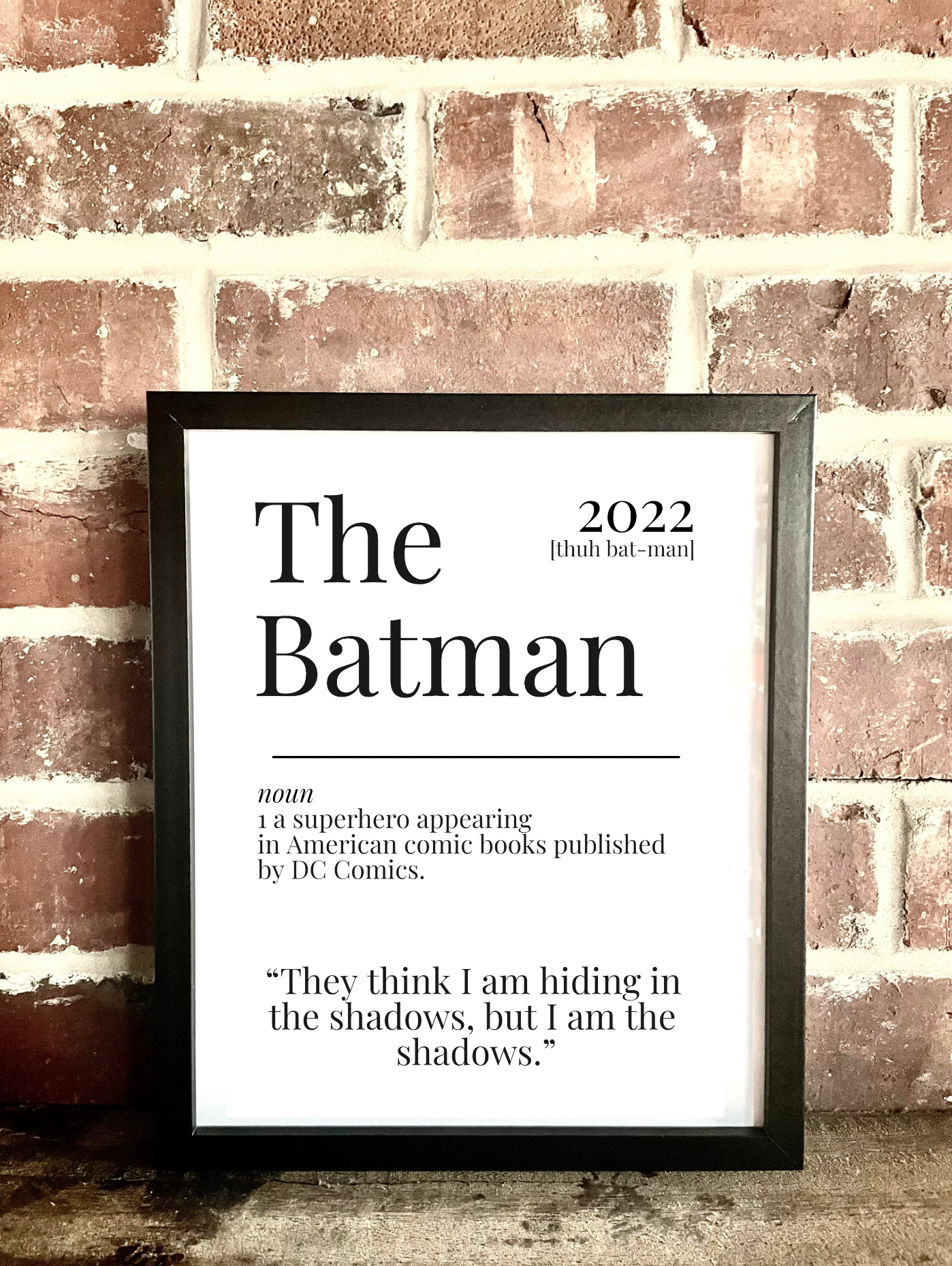 The Batman 2022 Movie Quote Dictionary Prints