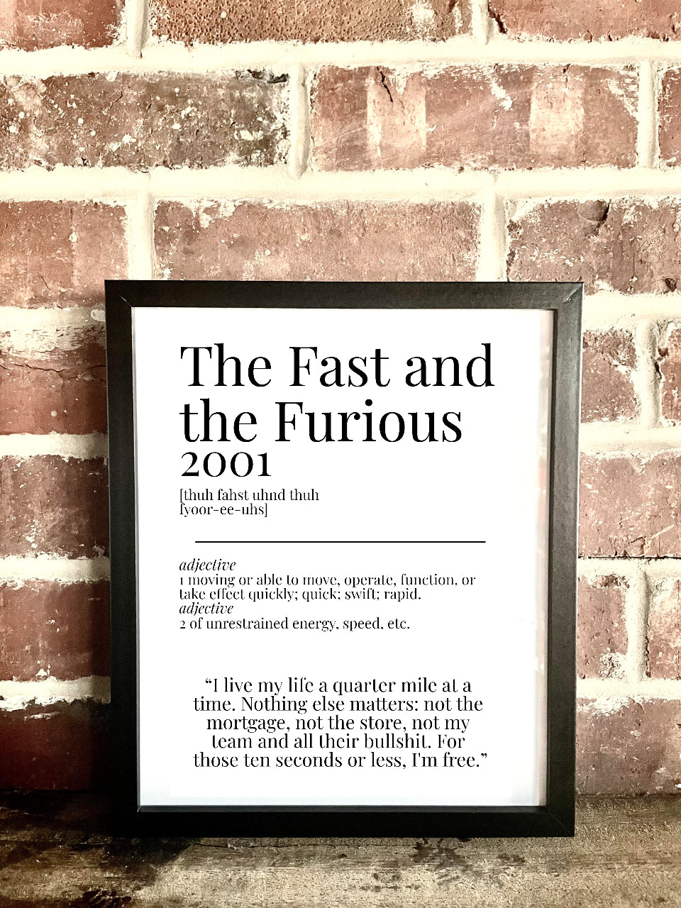 The Fast and the Furious 2001 Movie Quote Dictionary Prints