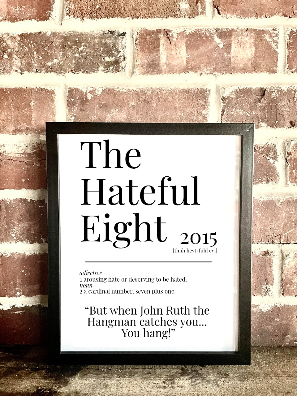 The Hateful Eight 2015 Movie Quote Dictionary Prints