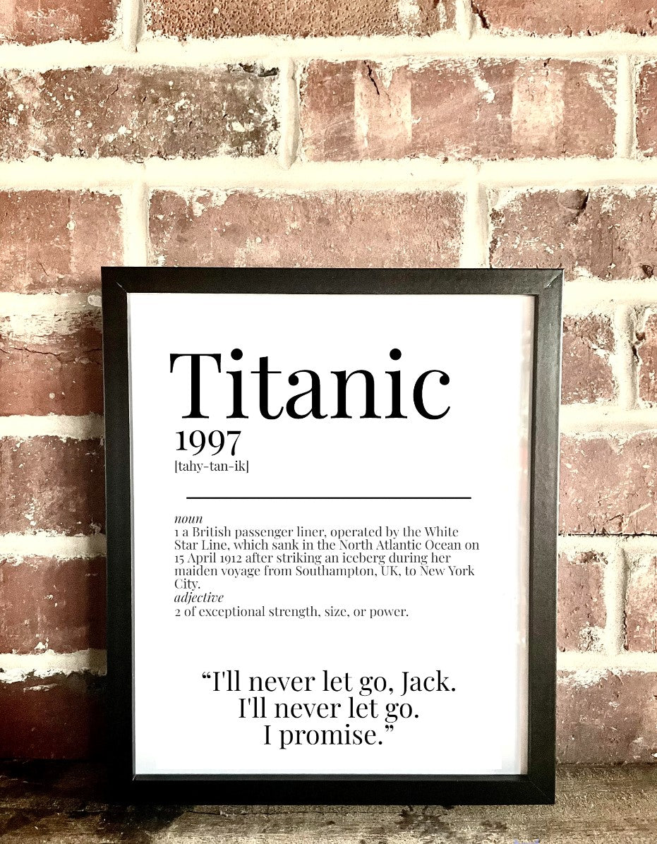 Titanic 1997 Movie Quote Dictionary Prints