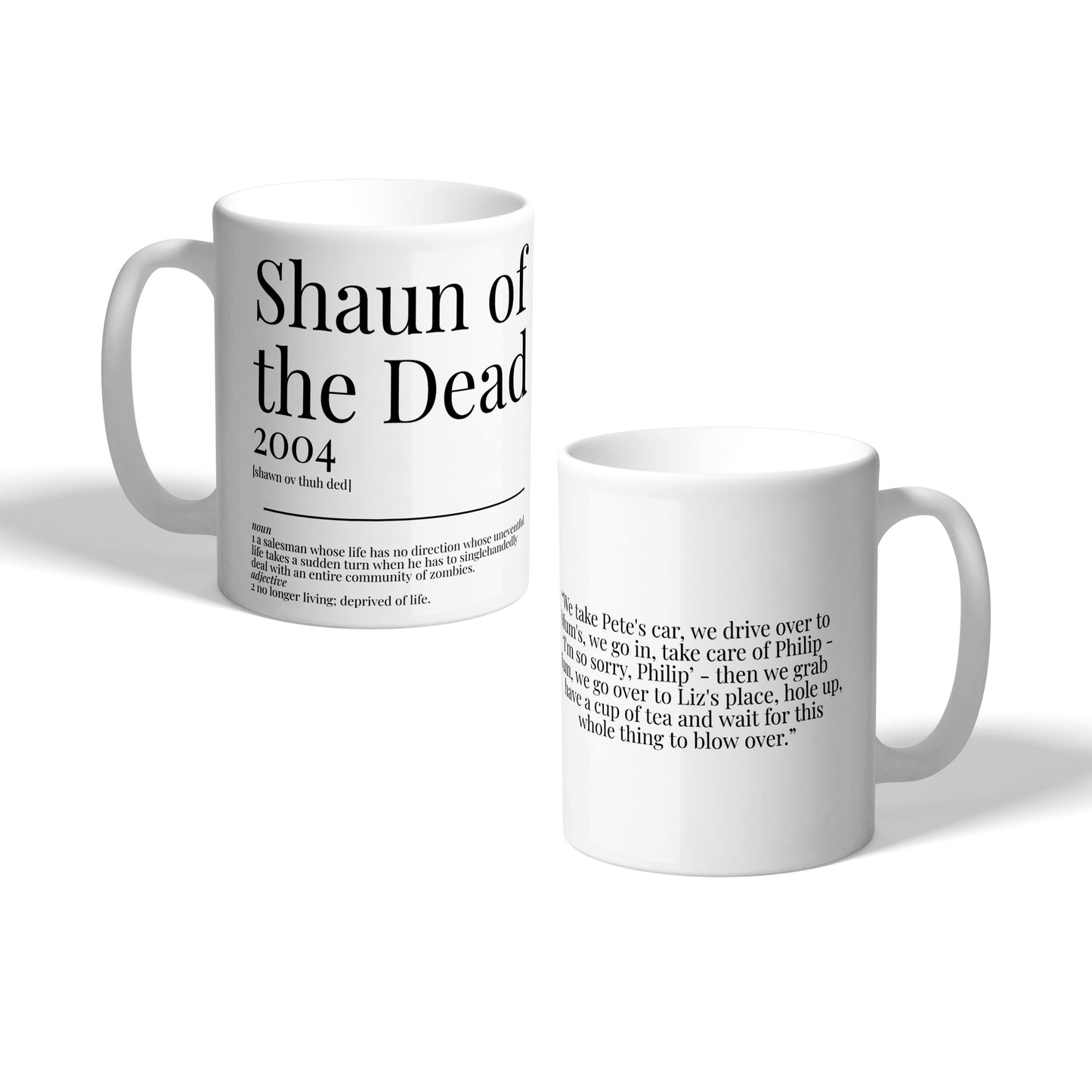 Shaun of the Dead 2004 Movie Quote Cup of Tea Dictionary Ceramic Mug